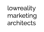 lowreality marketing architects
